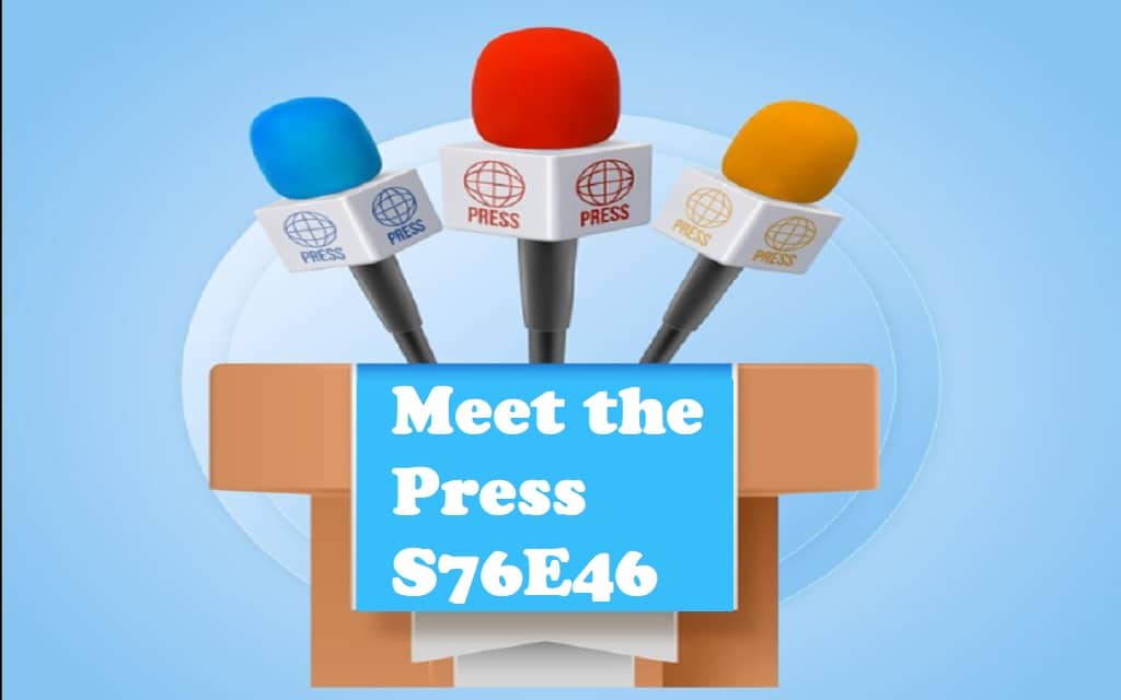 Meet the Press S76E46